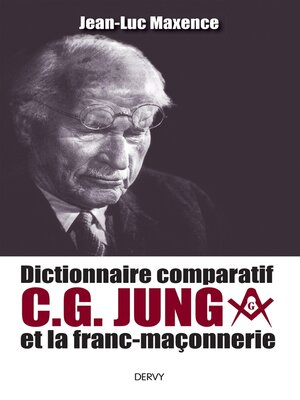 cover image of Dictionnaire comparatif de C. G. JUNG et la franc-maçonnerie